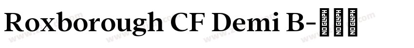 Roxborough CF Demi B字体转换